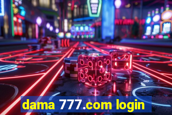 dama 777.com login